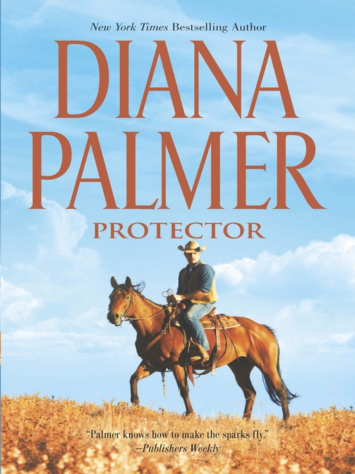 Title details for Protector by Diana Palmer - Available